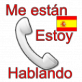 Me estan...Estoy hablando icon