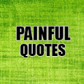 Painful Quotes 1.2